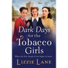 Dark Days for the Tobacco Girls - Paperback