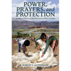 Power, Prayers, and Protection: A Cultural History of the Utah San Juan River Navajo - Paperback