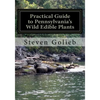 Practical Guide to Pennsylvania's Wild Edible Plants: A Survival Handbook - Paperback