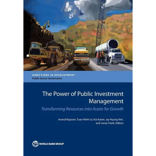 The Power of Public Investment Management - Paperback