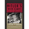 Hitler's 'Mein Kampf' and the Holocaust: A Prelude to Genocide - Hardcover