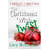The Christmas Wish Twist - Paperback