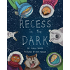 Recess in the Dark: Poems from the Far North - Paperback