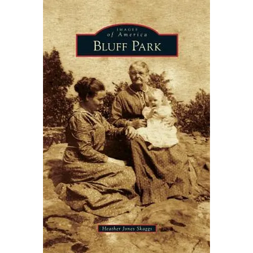 Bluff Park - Hardcover