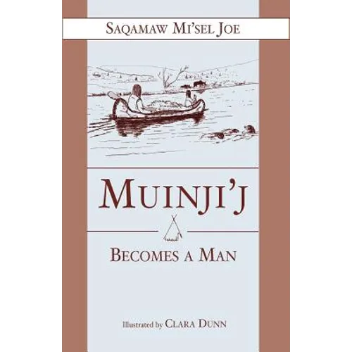 Muinjij Becomes a Man - Paperback