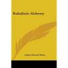 Kabalistic Alchemy - Paperback