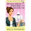 Never Smite the Psychic That Reads You - Paperback