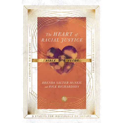 The Heart of Racial Justice Bible Study - Paperback