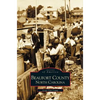 Beaufort County, North Carolina - Hardcover