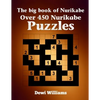 The big book of Nurikabe: Over 450 Nurikabe Puzzles - Paperback