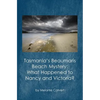 Tasmania's Beaumaris Beach Mystery: What Happened to Nancy and Victoria? - Paperback