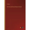 The First and Second Books of Euclid - Paperback