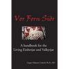 Vor Forn Sidr: (Our Ancient Religion) - Paperback
