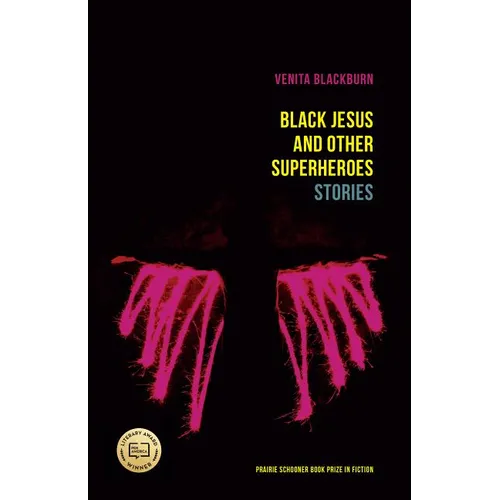 Black Jesus and Other Superheroes: Stories - Paperback