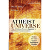 Atheist Universe: The Thinking Person's Answer to Christian Fundamentalism - Paperback