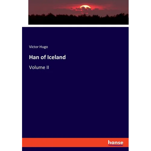 Han of Iceland: Volume II - Paperback