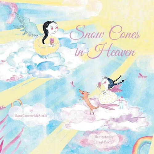 Snow Cones in Heaven - Paperback