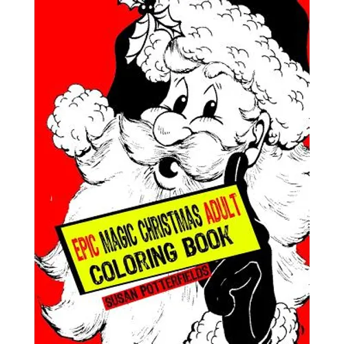 Epic Magic Christmas Adult Coloring Book - Paperback