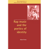 Rap Music and the Poetics of Identity - Paperback