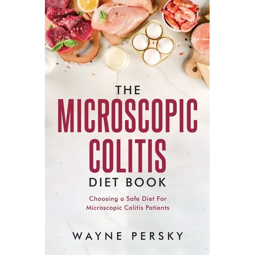 The Microscopic Colitis Diet Book - Paperback