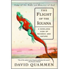 The Flight of the Iguana: A Sidelong View of Science and Nature - Paperback