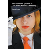 Ben Jonson's Epicene, or The Silent Woman: A Retelling - Paperback