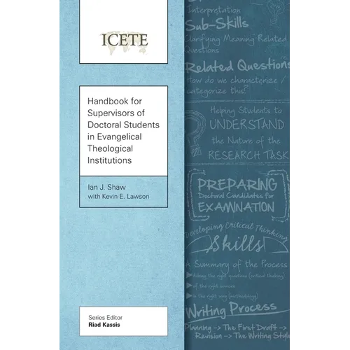 Handbook for Supervisors of Doctoral Students in Evangelical Theological Institutions - Hardcover