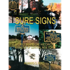 Sure Signs: Stories Behind the Historical Markers of Central New York: Central New York - Paperback