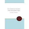 The Governor and the Rebel: A History of Bacon's Rebellion in Virginia - Paperback