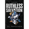 Ruthless Salvation - Paperback