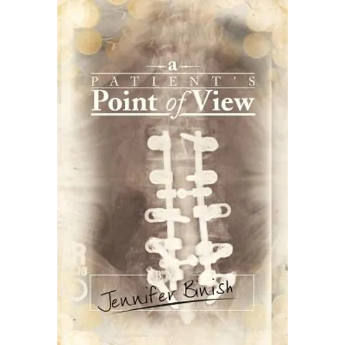 A Patient's Point of View - Paperback