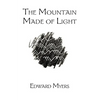 The Mountain Made of Light - Paperback