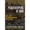 Peacekeepers at War: Beirut 1983--The Marine Commander Tells His Story - Hardcover