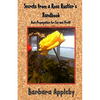 Secrets from a Rose Rustler's Handbook: Rose Propagation for Fun and Profit - Paperback