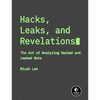 Hacks, Leaks, and Revelations: The Art of Analyzing Hacked and Leaked Data - Paperback
