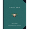 Egyptian Magic - Paperback
