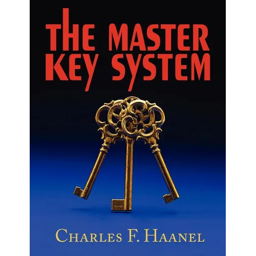 The Master Key System - Paperback