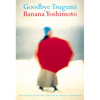 Goodbye Tsugumi - Paperback