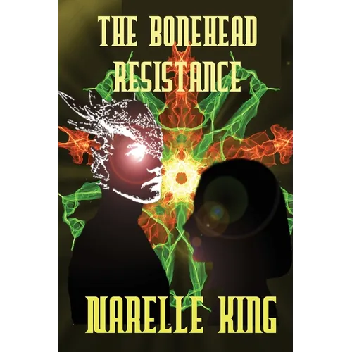 The Bonehead Resistance - Paperback