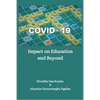 Covid-19: Impact on Education and Beyond` - Paperback