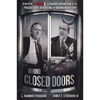 Faith Crisis Vol. 2 - Behind Closed Doors: Leonard Arrington & the Progressive Rewriting of Mormon History - Paperback