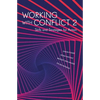 Working with Conflict: Skills and Strategies for Action - Paperback