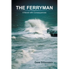 The Ferryman: A Novel with Consequences - Paperback