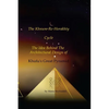 The Khnum-Re-Horakhty Cycle: The Idea behind the Architectural Design of Khufu's Great Pyramid - Paperback