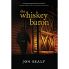 The Whiskey Baron - Paperback