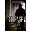 Courage Stolen: A Ray Courage Mystery - Paperback