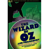 The Wizard of Oz and Philosophy: Wicked Wisdom of the West - Paperback