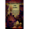 The Indian Folk Arts and Crafts - Paperback