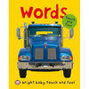 Bright Baby Touch & Feel Words - Board Book
