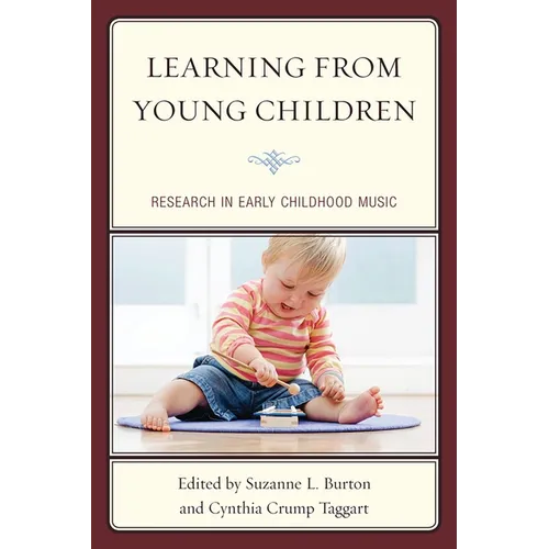 Learning from Young Children: Research in Early Childhood Music - Paperback